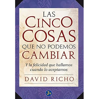 Las Cinco Cosas Que No Podemos Cambiar / The Five Things We Can Not Change