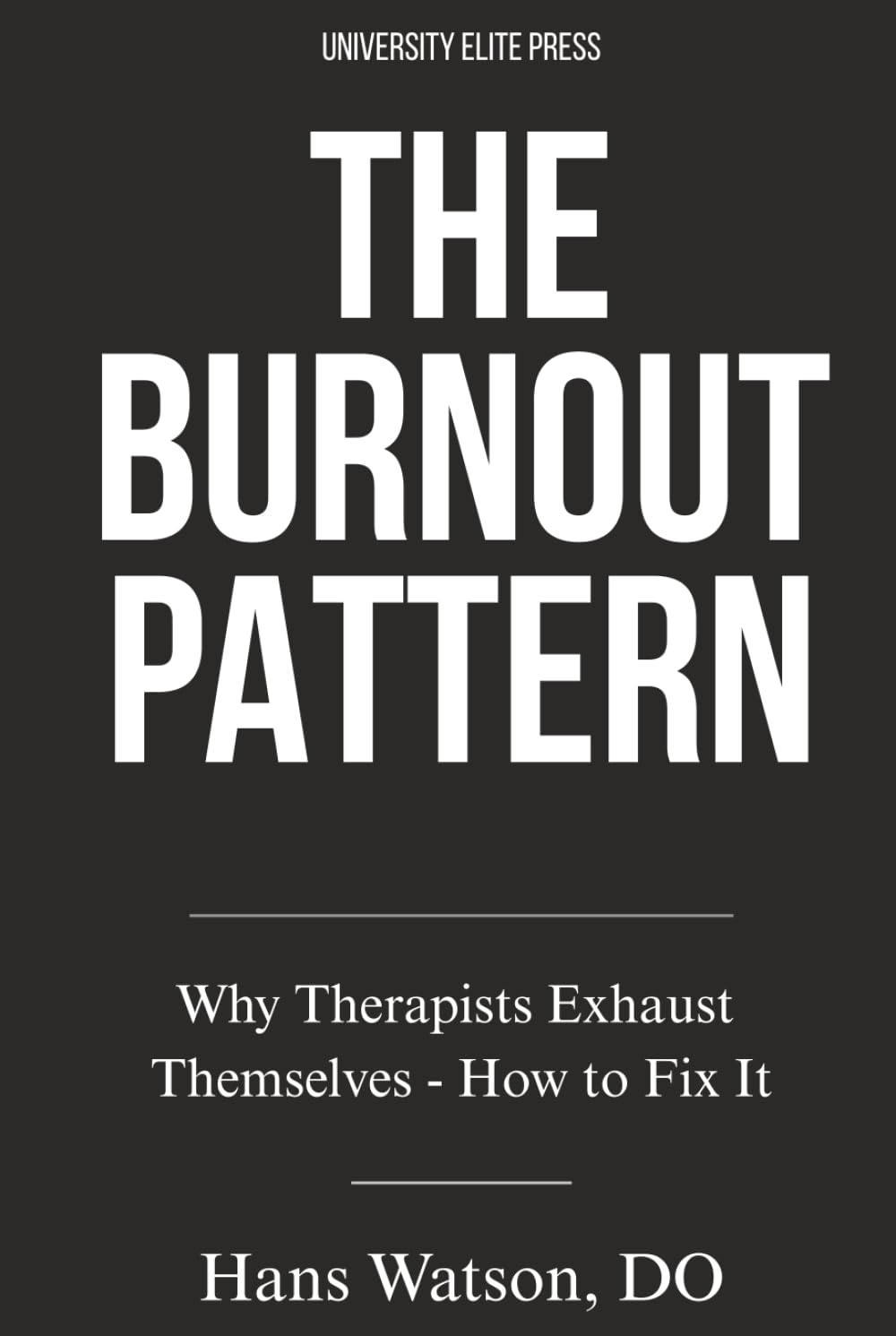 The Burnout Pattern: Why Therapists Exhaust Themselves—and How to Fix It