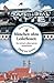 Produktbild München ohne Lederhosen: Ein kritisch-alternativer Stadtführer (1968 bis heute)
