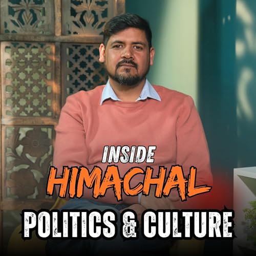 Page de couverture de Inside Himachal: Politics & Culture by Ajay K Saklanni