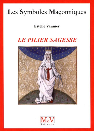 Télécharger Le pilier sagesse livre En ligne