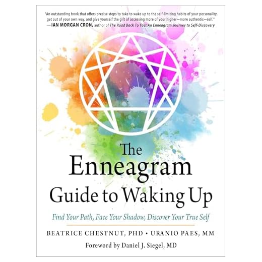 The Enneagram Guide to Waking Up: Find Your Path, Face Your Shadow, Discover Your True Self