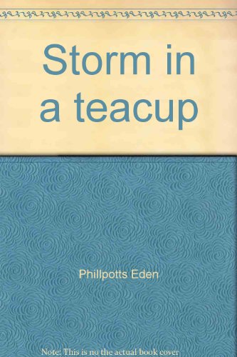 Storm in a Teacup B000GLJCC0 Book Cover