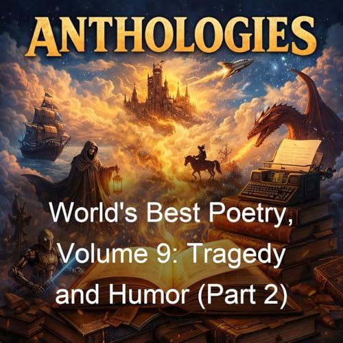 World's Best Poetry, Volume 9: Tragedy and Humor (Part 2) cover art