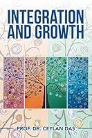 Integration and Growth 1503511685 Book Cover