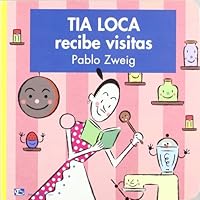 Tía Loca recibe visitas 8496682110 Book Cover