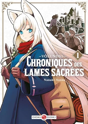 Völundio : Chroniques des lames sacrées — Tome 1