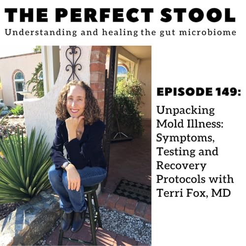 Unpacking Mold Illness: Symptoms, Testing and Recovery Protocols with Terri Fox, MD cover art