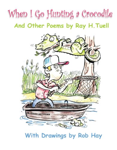 When I Go Hunting a Crocodile (English Edition)