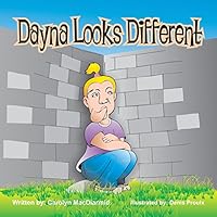 Dayna Looks Different 1896508405 Book Cover