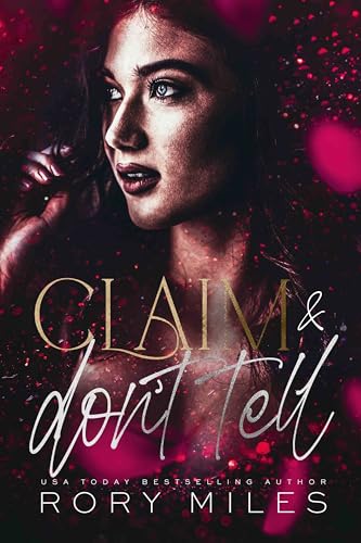 Claim & Don't Tell (Forbidden Scents)