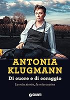 ANTONIA KLUGMANN - DI CUORE E 8809862368 Book Cover