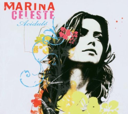Acidule [Audio CD] Celeste, Marina