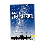 Relativity Visualized: The Gold Nugget of Relativity Books