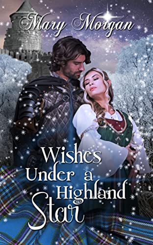 Wishes Under a Highland Star: A Tale from the Order of the Dragon Knights