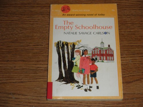 The Empty Schoolhouse B000JDJXLA Book Cover