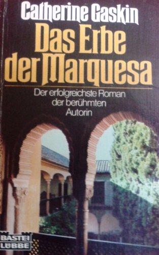Das Erbe der Marquesa. [German] 3404170512 Book Cover