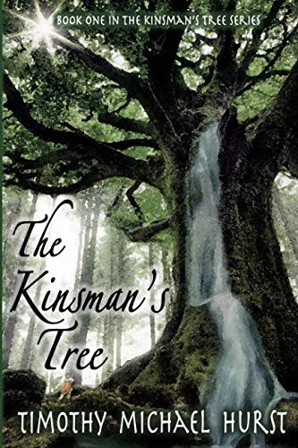 The Kinsman's Tree 1521546657 Book Cover