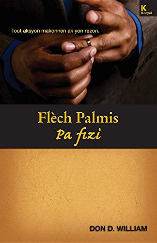 Flèch Palmis Pa Fizi (Haitian Edition)