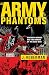 An Army of Phantoms: American Movies and the Making of the Cold War