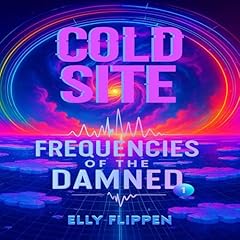 Cold Site Audiolibro Por Elly Flippen arte de portada