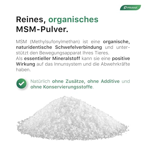 Privana Reines MSM-Pulver für Hunde, Katzen & Pferde (500g) –organisches Schwefel-Pulver für Gelenke, Knochen, Sehnen–Ergänzungsfuttermittel für Tiere