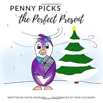 Paperback Penny Picks the Perfect Present (Penny and Friends Special Edition) Book