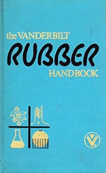 Hardcover The Vanderbilt Rubber Handbook Book