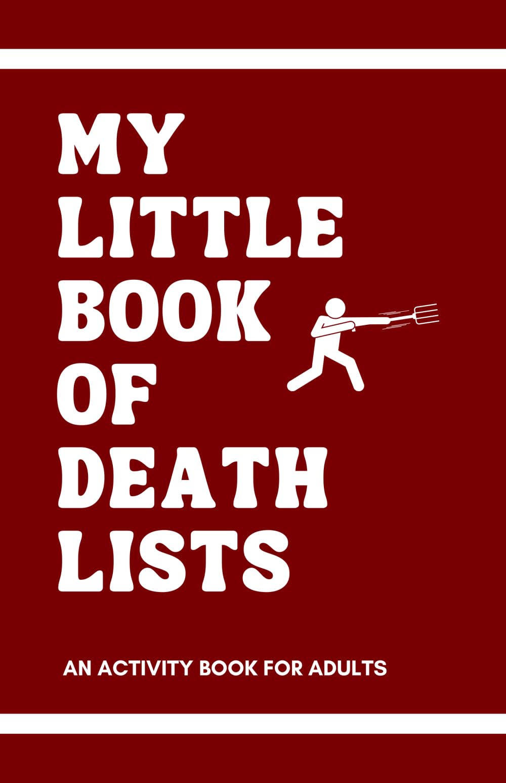 My little book of death lists: An activity book for adults
