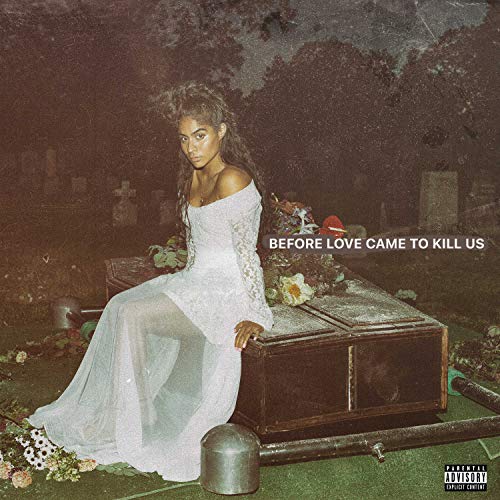 Album Art for Before Love Came To Kill Us by Jessie Reyez
