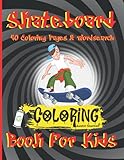  Skateboard Book: Kids Skateboarding Activity Coloring Book