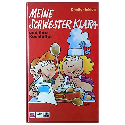 Klara / Grossdruck: Klara / Meine Schwester Klara und ihre Kochlöffel: Grossdruck