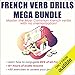 French Verb Drills Mega Bundle