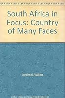 South Africa in Focus: Country of Many Faces 9051170971 Book Cover
