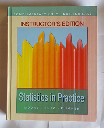 Statistics in Practice (Instructor's Edition) 1464174512 Book Cover