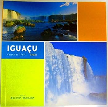 Paperback Cataratas do Iguacu: Iguassu Falls, Brazil Book