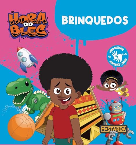 Hora do Blec: Brinquedos: