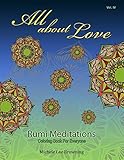 All About Love: Rumi Meditations