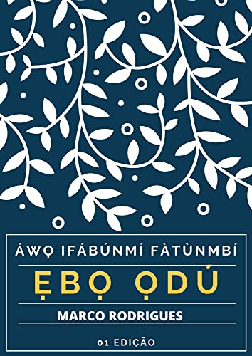 LIVRO ẸBỌ ỌDÚ: IFÁBÚNMÍ FÁTÚNMBÍ