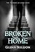 Broken Home (Damned and Cursed)