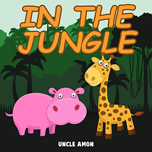 In the Jungle Short Story, Games, Jokes, and More! (HörbuchDownload