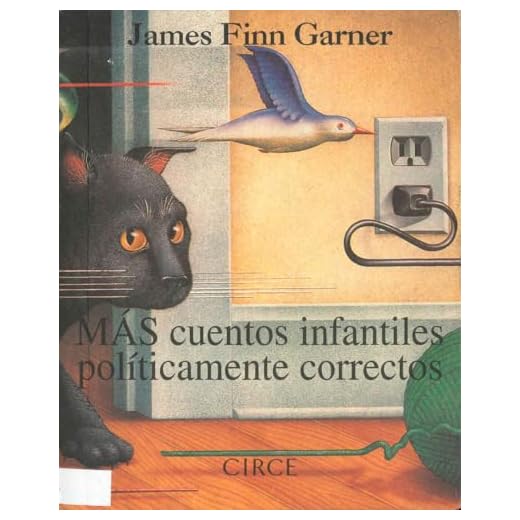 Más cuentos infantiles políticamente correctos (Regalo) - 9788477651284