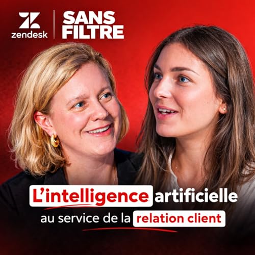 🎙 Sans Filtre - Sophie Pietremont, Directrice Marketing de Zendesk