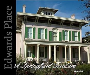 Hardcover Edwards Place: A Springfield Treasure Book