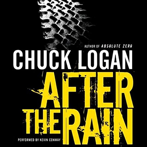 After the Rain by Chuck Logan | Audiobook