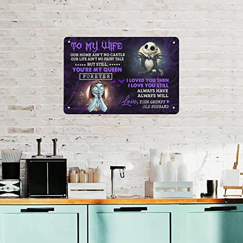 Jack Skeleton And Sally To My Wife Our Home Ain't No Castle You're My Queen I Love You Then And Still Retro Metal Tin Sign Vintage Art Aluminum Sign For Home Coffee Bar Farmhouse Wall Decor 8X12 Inch #TOP6