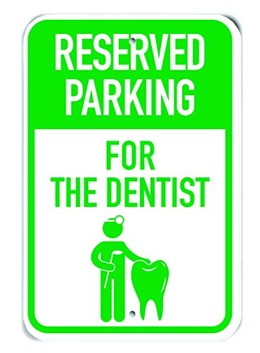Panneau de signalisation parking réservé dentiste alu vert 30x45cm