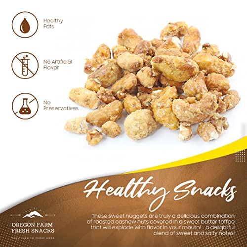 Oregon Farm Fresh Snacks Butter Toffee Cashews – 22Oz Butter Toffee Coated Cashew Nuts – Delicious And Sweet Nut Snacks – Crunchy Cashew Nut Snack Packs For School, Office, Road Trips #TOP5