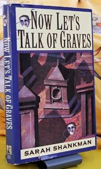 Hardcover Now Let's Talk of Graves Book