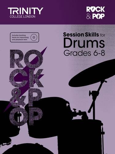 Trinity College London Session Skills for Drums Grades 6-8